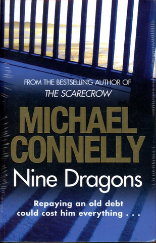 NINE DRAGONS | Michael Connelly