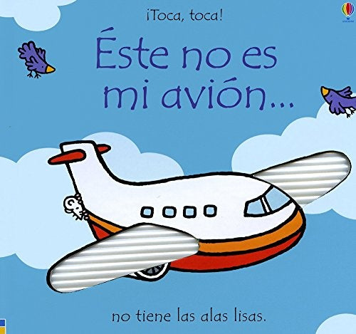ESTE NO ES MI AVION | FIONA WATT