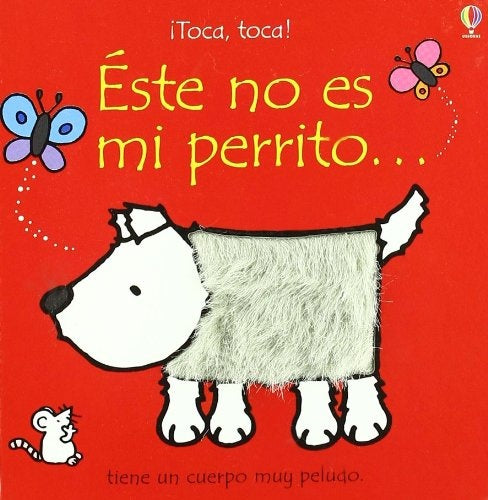 ESTE NO ES MI PERRITO