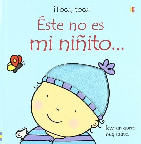 ESTE NO ES MI NIÑITO