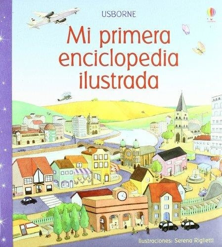 MI PRIMERA ENCICLOPEDIA ILUSTRADA