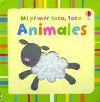 ANIMALES - MI PRIMER TOCA, TOCA | AA.VV.