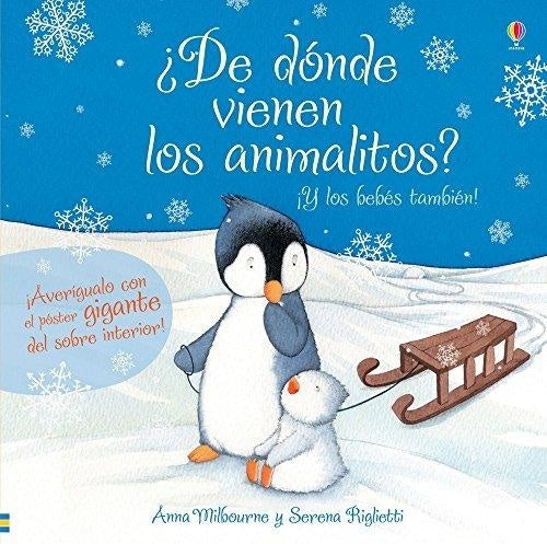 ¿De Donde Vienen los Animalitos? | Anna Milbourne