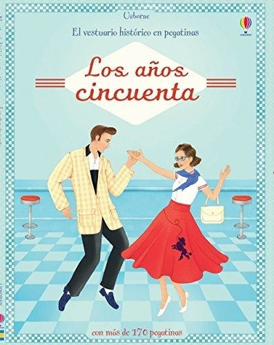El vestuario histórico en pegatinas. Los años cincuentas