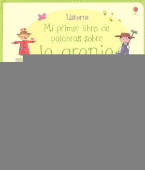 Mi Primer libro sobre la granja