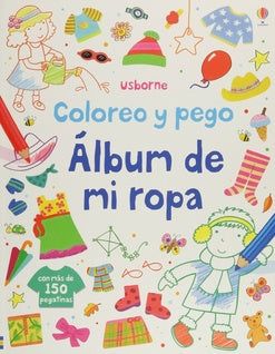 Coloreo y pego. Àlbum de mi ropa
