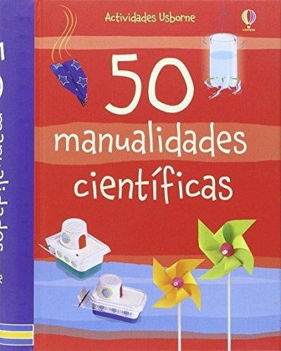 50 MANUALIDADES CINTIFICAS