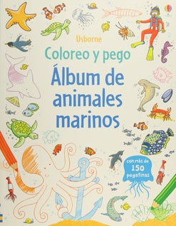 Coloreo y pego. Àlbum de animales marinos