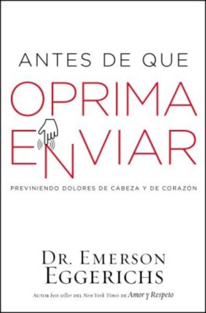 Antes de que oprima enviar | DR. EMERSON EGGERICHS