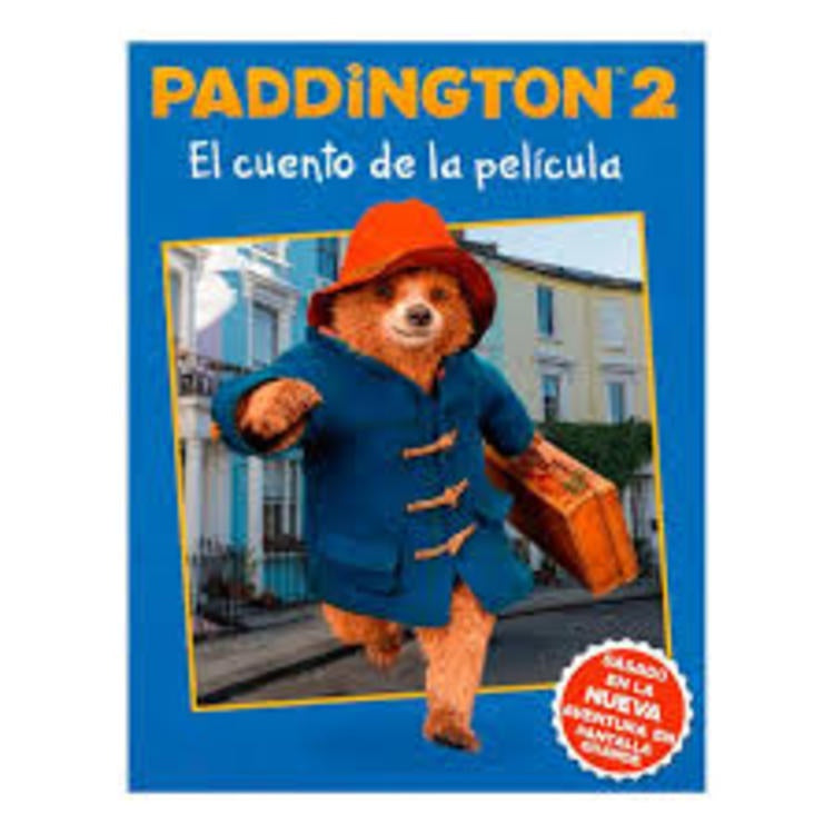 Paddington 2. El cuento de la pelicula | sin autor