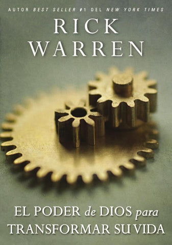 El poder de Dios para transformar su vida | Rick Warren