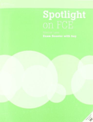 SPOTLIGHT ON FCE EXAM BOOSTER (WK WITH ANSWER KEY) + AUDIO CD