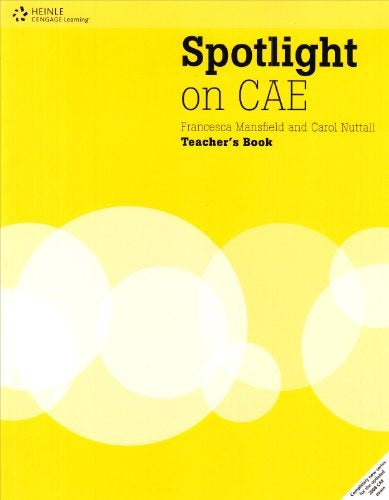 SPOTLIGHT ON CAE TEACHER'S BOOK