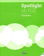 SPOTLIGHT ON FCE EXAM BOOSTER (WK WITHOUT ANSWER KEY) + AUDIO CD