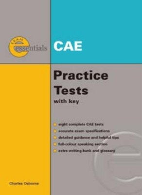 ESSENTIAL PRACTICE TESTS: CAE W/AK 2E