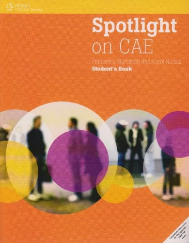 SPOTLIGHT ON CAE STUDENT BOOK