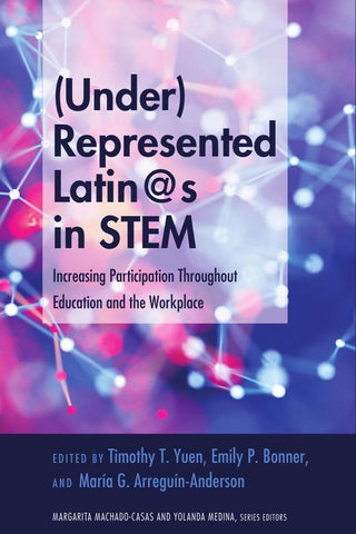 (Under)Represented Latin@s in STEM | AA.VV.