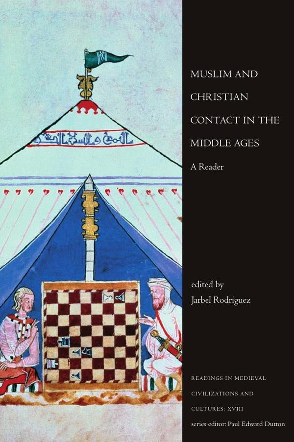Muslim and christian contact in the midd  | JARBEL RODRIGUEZ