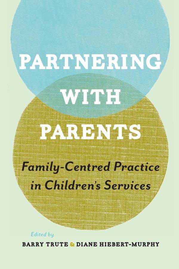 Partnering with Parents | Trute, Hiebert-Murphy