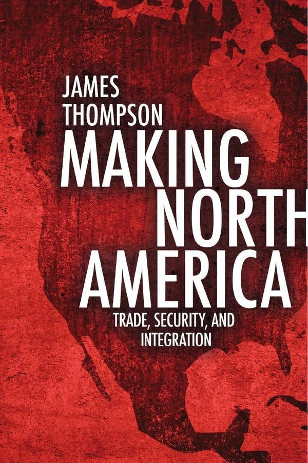 Making North America | Thompson