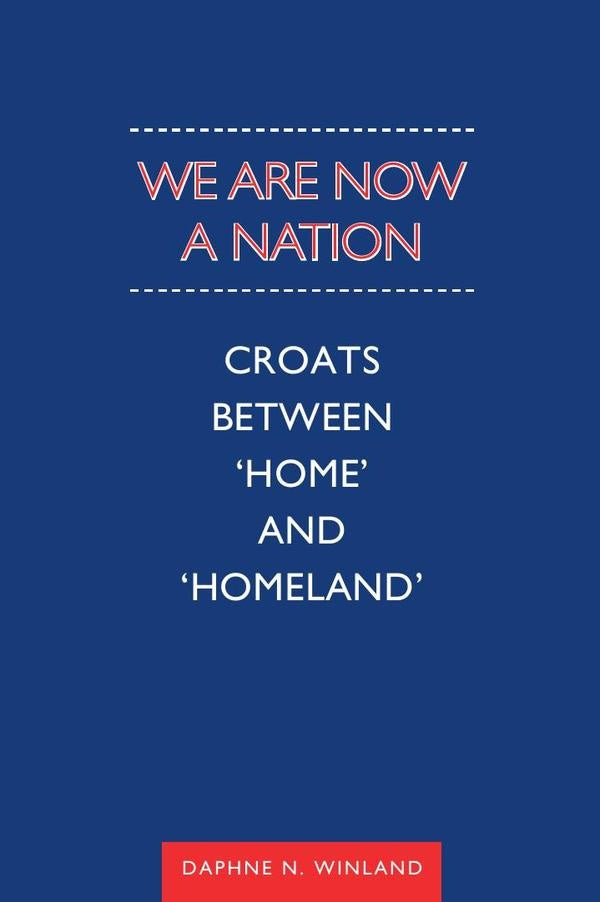 We are now a nation  | DAPHNE WINLAND