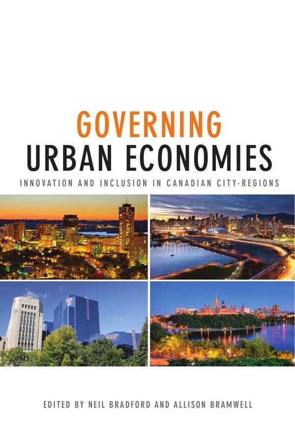 Governing urban economies  | NEIL BRADFORD