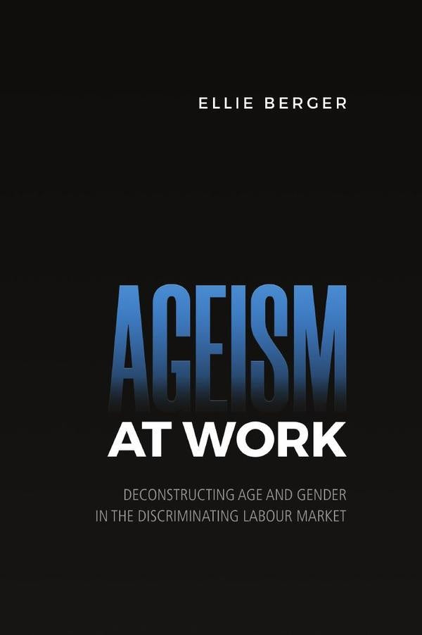 Ageism at work  | Ruth Berger