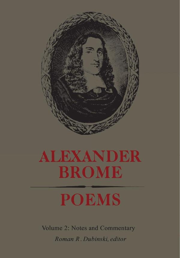 Poems (Volume 2: Notes and Commentary) | Brome