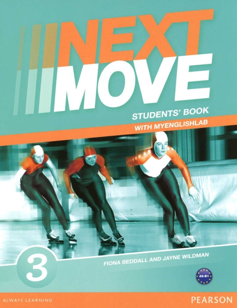 NEXT MOVE 3 STUDENTS' BOOK (WITH MY ENGLISH LAB)..