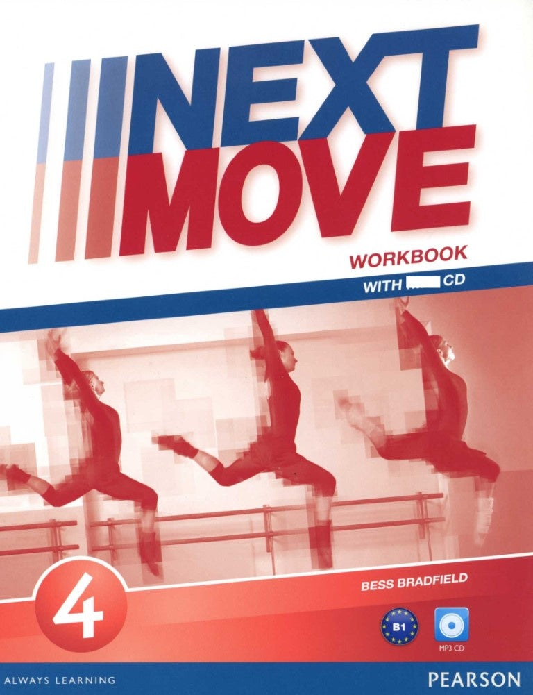 NEXT MOVE 4 WORKBOOK WITH..