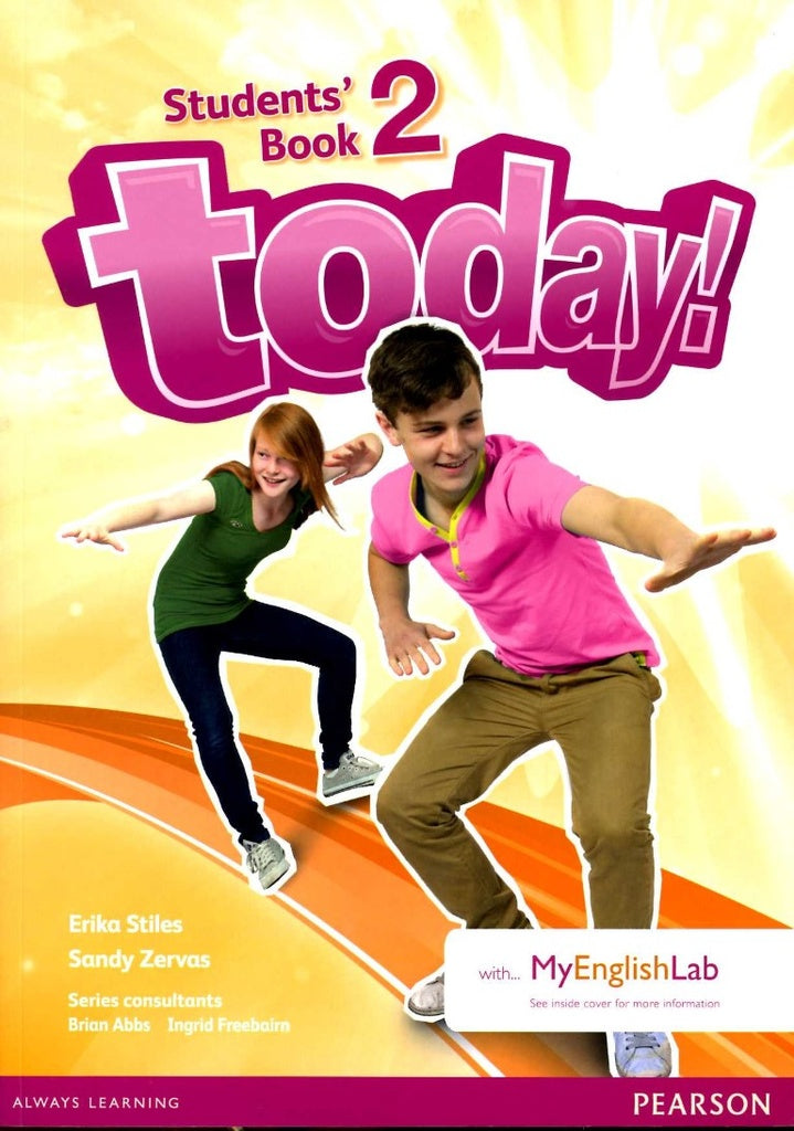 TODAY 2 STUDENT'S BOOK (WITH MY ENGLISH LAB)