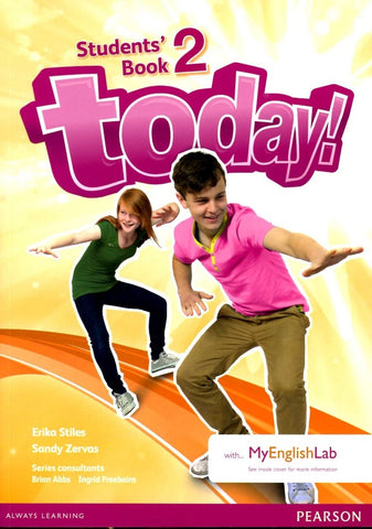 TODAY 2 STUDENT'S BOOK (WITH MY ENGLISH LAB)