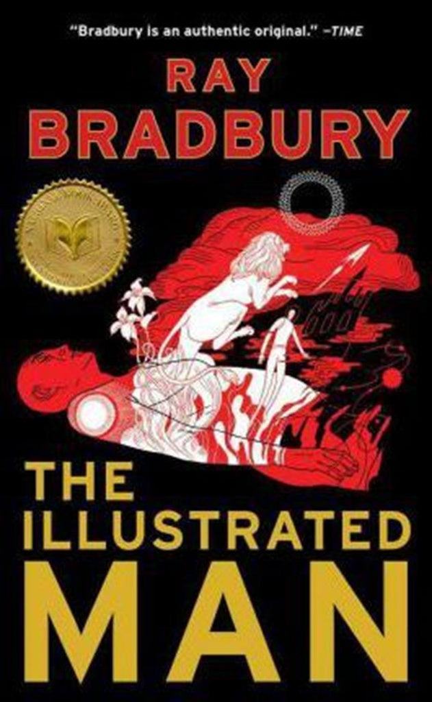 THE ILLUSTRATED MAN.. | Ray Bradbury