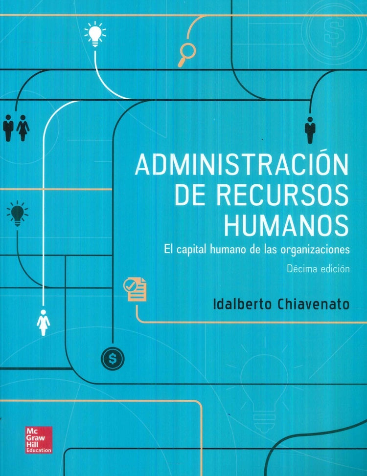 ADMINISTRACION DE RECURSOS HUMANOS | Idalberto Chiavenato