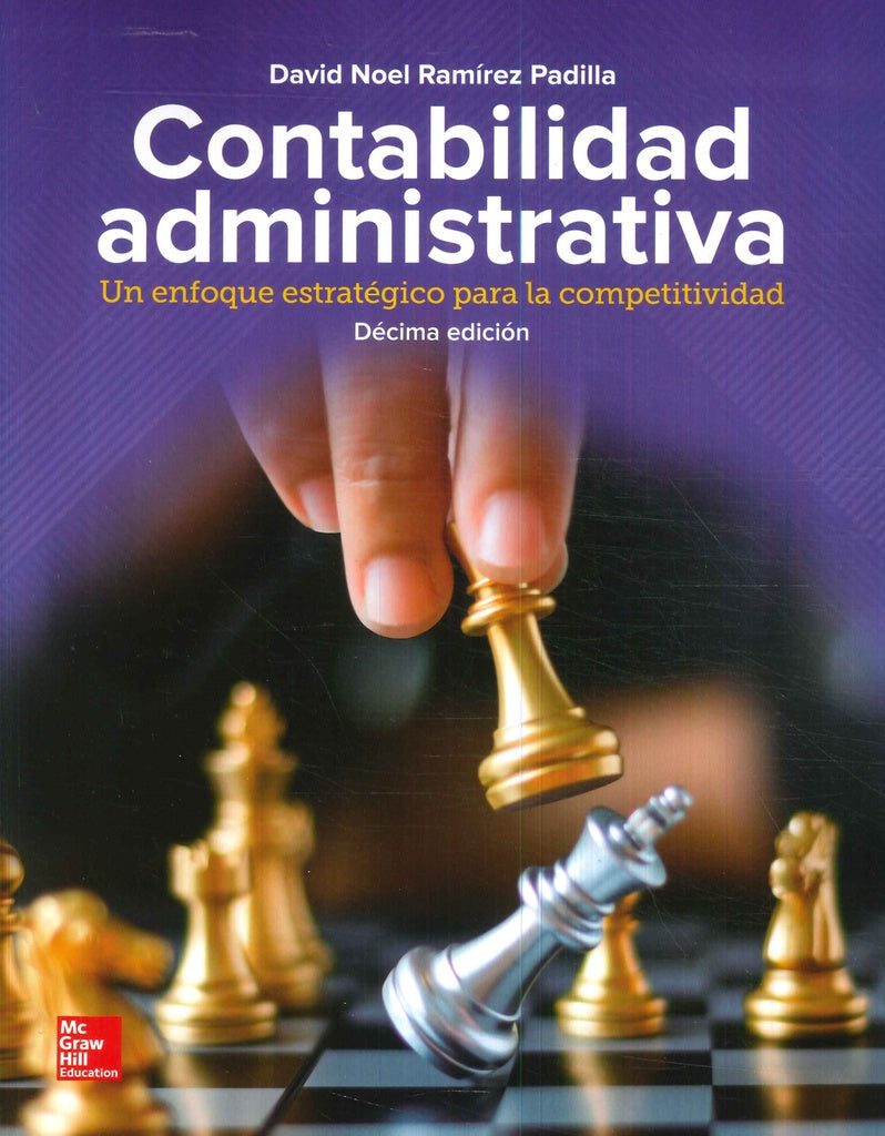 CONTABILIDAD ADMINISTRATIVA UN ENFOQUE ESTRATEGICO | RAMIREZ DAVID