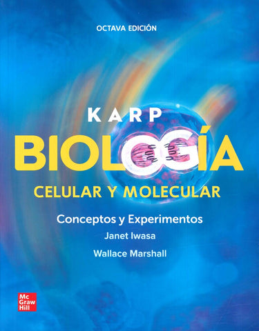 KARP BIOLOGIA CELULAR Y MOLECULAR | IWSA