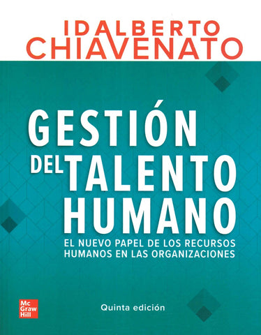 GESTION DEL TALENTO HUMANO .. | CHIAVENATO IDALBERTO