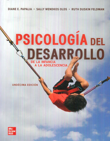 PSICOLOGIA DEL DESARROLLO.. | PAPALIA