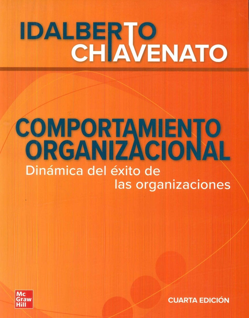 COMPORTAMIENTO ORGANIZACIONAL.. | CHIAVENATO IDALBERTO