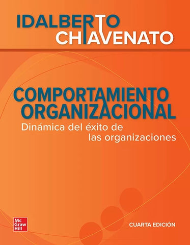 COMPORTAMIENTO ORGANIZACIONAL.. | CHIAVENATO IDALBERTO
