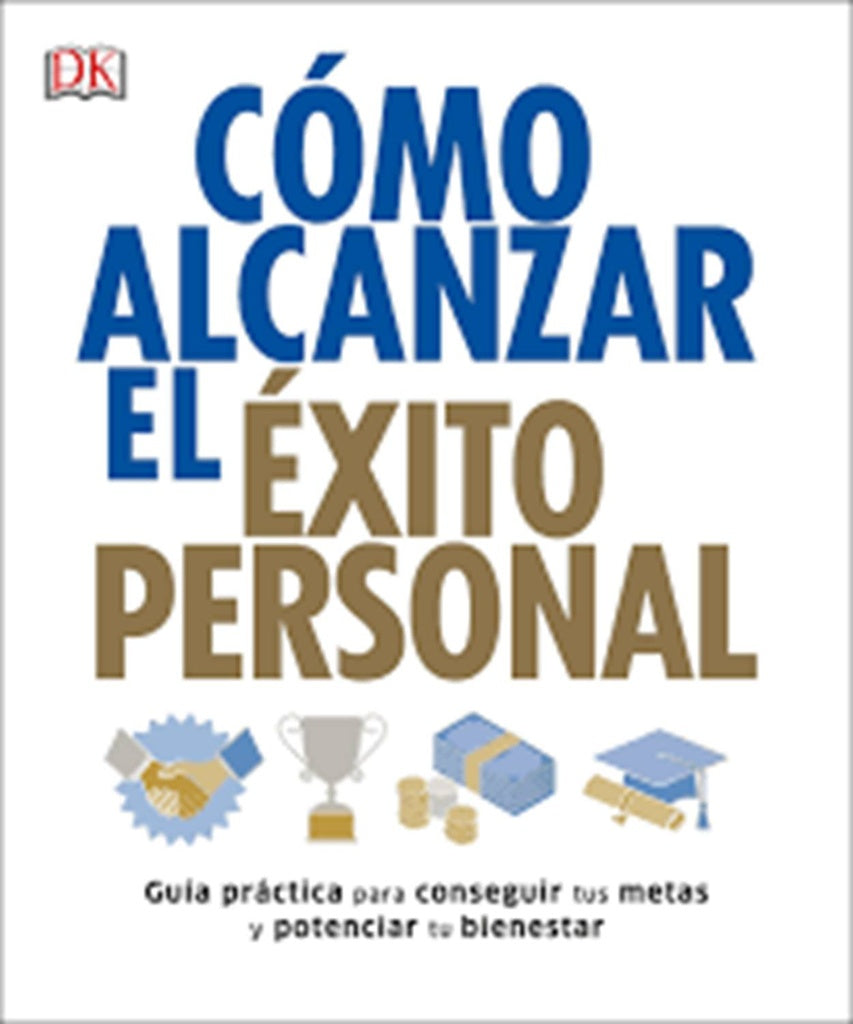 Cómo alcanzar éxito personal  | Deborah  A. Olson