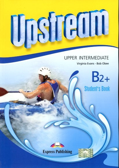 UPSTREAM B2+ UPPER INTERMEDIATE STUDENTS  | Virginia Evans