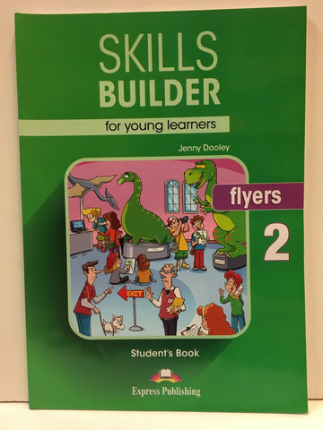 SKILLS BUILDER. FLYERS 2 SB..