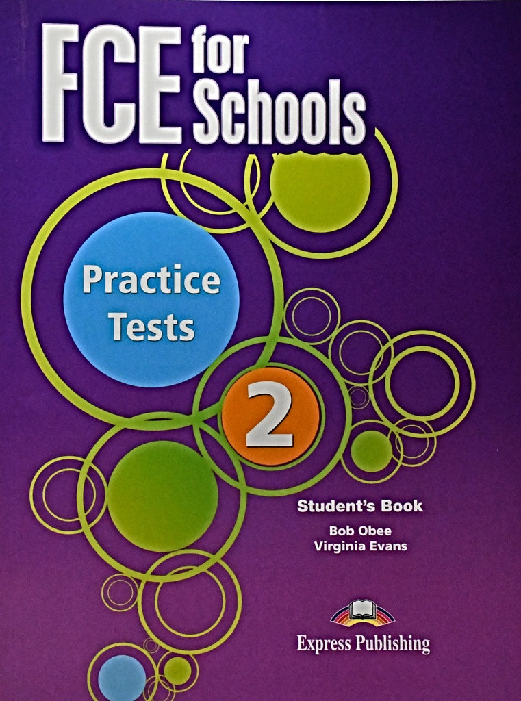 FCE FOR SCHOOLS PRACTICE TEST 2 SB..