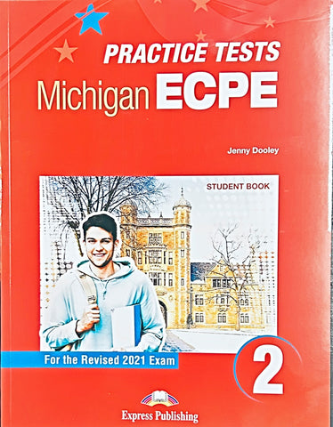 NEW PRACTICE TESTS FOR THE MICHIGAN ECPE 2..