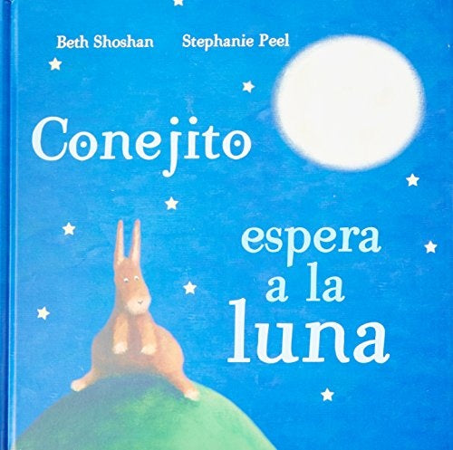 CONEJITO ESPERA A LA LUNA  | Brenda Shoshana Lukeman