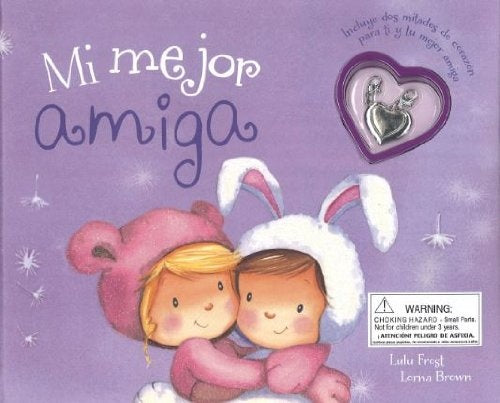 Mi mejor amiga.