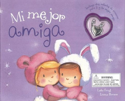 Mi mejor amiga.