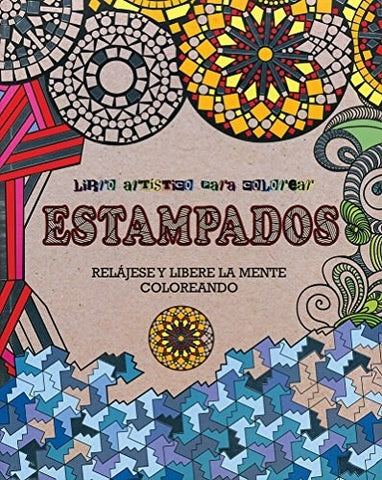 ESTAMPADOS-LIBRO ARTISTICO PARA COLOREAR..
