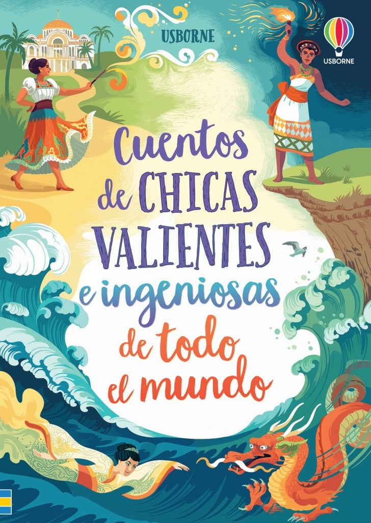 CUENTOS DE CHICAS VALIENTES E INGENIOSAS DE TODO EL MUNDO | LAN COOK